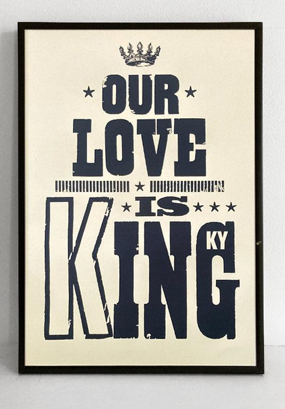 Our Love Is King-ky