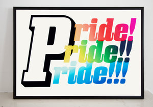Pride Ride Ride framed print  - £30