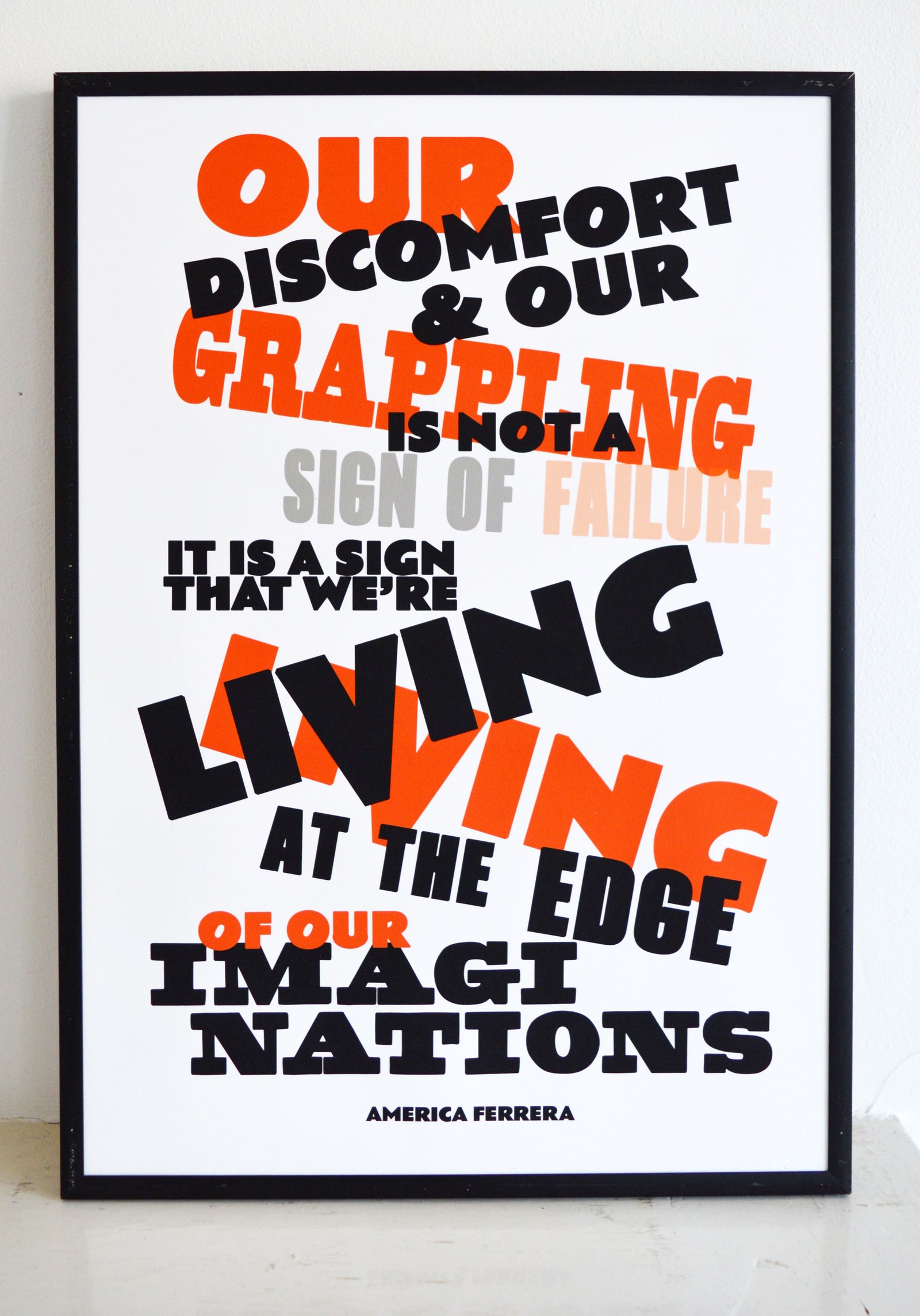 imagination, creativity, america ferrera, discomfort, typography