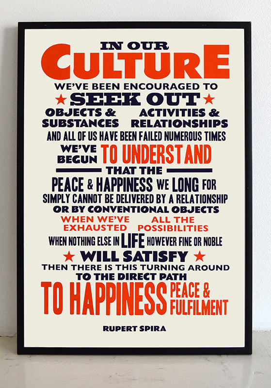 Happiness, Peace and Fulfilment.  Rupert Spira quote.  Signed, open edition, A3 giclee print on 180gsm paper.  Available framed.