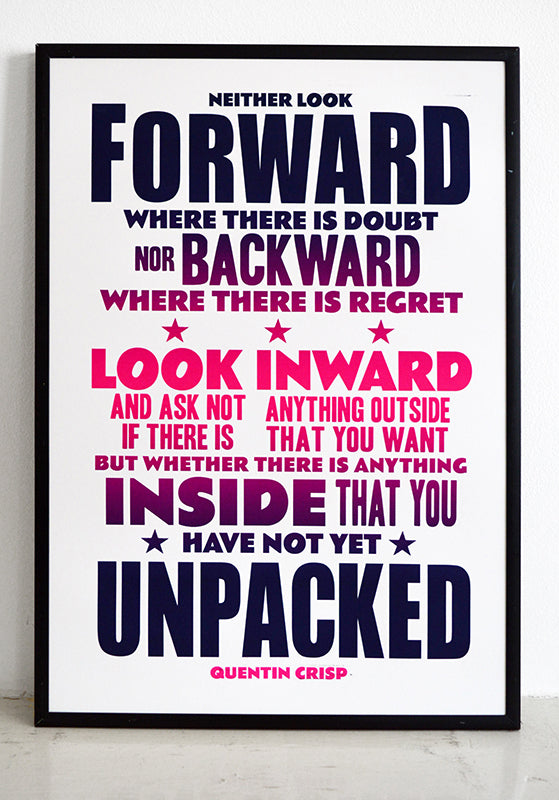 Persistence is your greatest weapon. It is in the nature of barriers that they fall. Do not seek to become like your opponents. You have the burden and the great joy of being outsiders. Quentin Crisp quote.  Signed, dated, open edition A3 giclee print on 180gsm paper.  Available to buy framed.