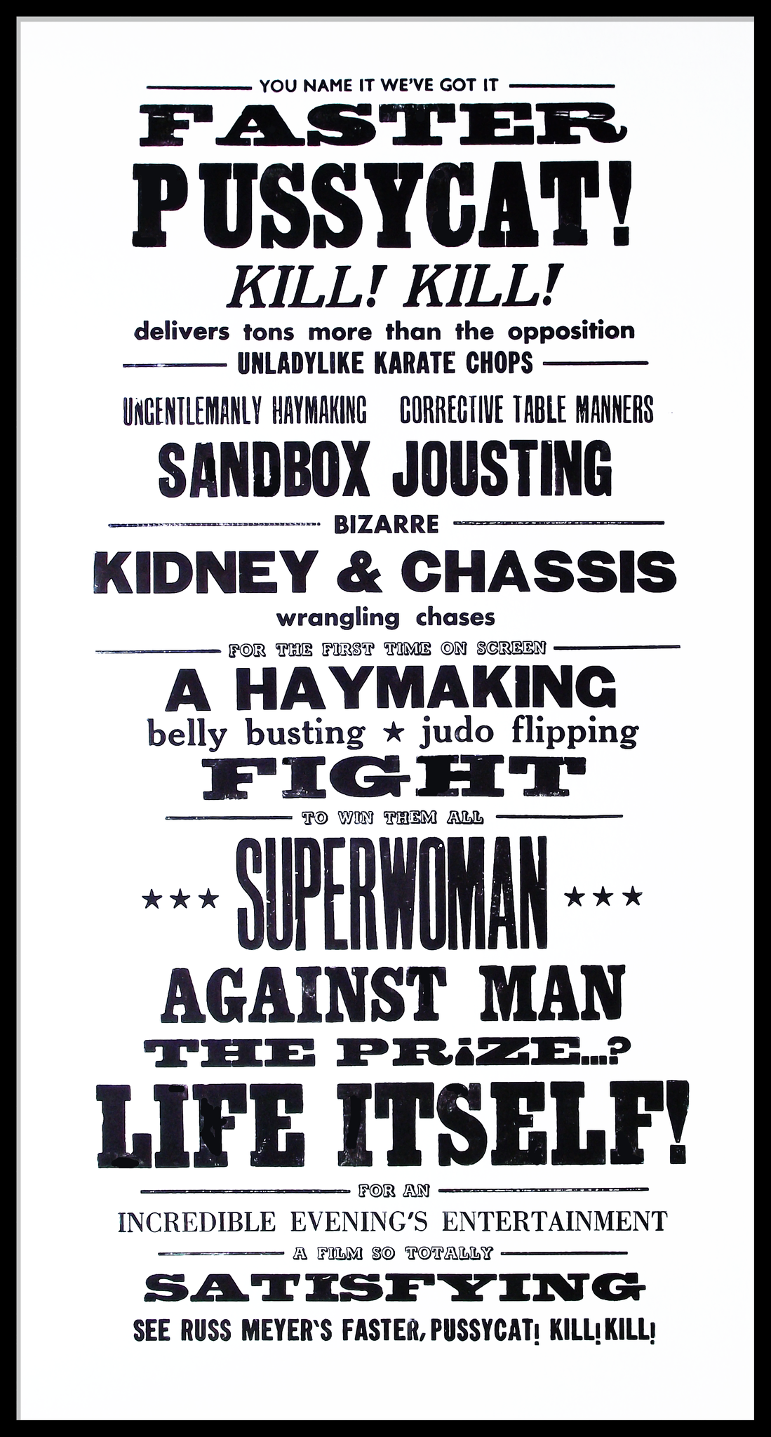 Movie quote, Russ Meyer, Faster pussycat, lucky budgie letterpress, unladylike karate chops, poster